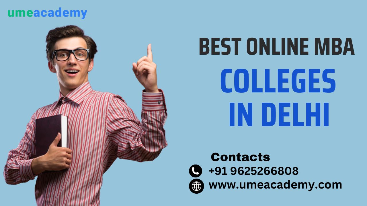 Best Online Mba Colleges In Delhi